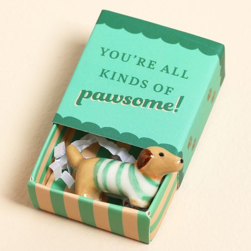 You all kinds pawsome - you're,