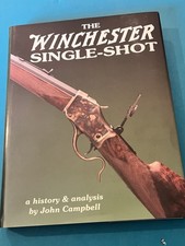 The Winchester Single Shot: a