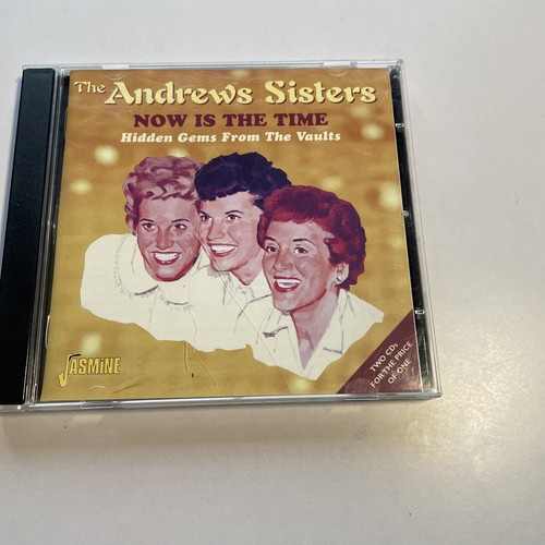 The andrews sisters now is - sisters,