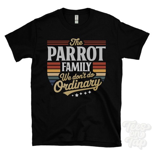 The parrot family don do - family, we