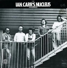 Ian carr nucleus awakening - nucleus,