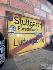Stuttgart Porsche Sign Rusty Weathered Worn Germany Road Sign Street Porschewerk