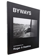 SIGNED- BYWAYS Photographs by