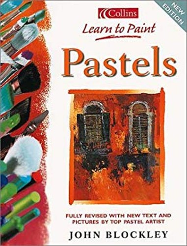 Pastels paperback john - pastels,