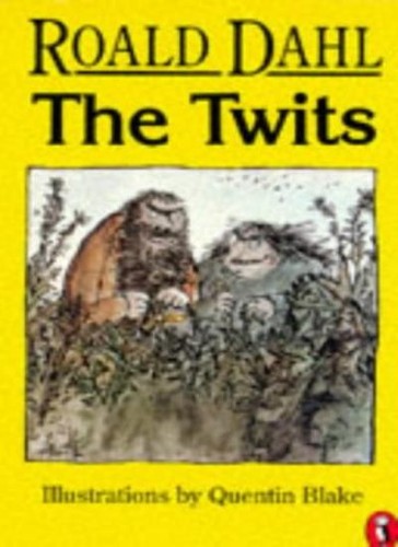 The twits roald - twits, (puffin