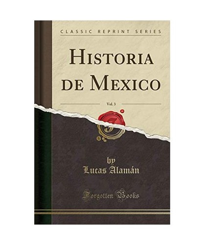 Historia mexico vol 3 - historia,