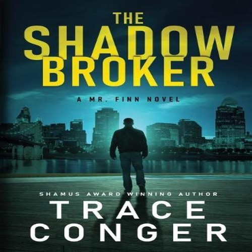 The shadow broker - broker, conger