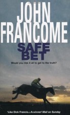 Safe Bet By  John Francome