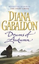 Drums Of Autumn: (Outlander 4), Gabaldon, Diana, Used; Very Good Book