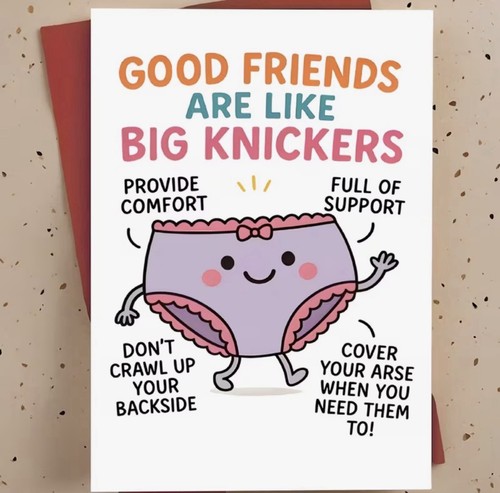Good friends are like big - are,
