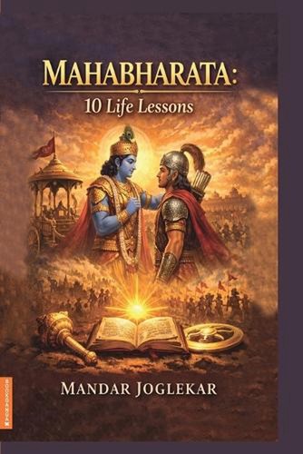 Mahabharata life lessons - life, by
