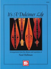 It's A Dulcimer Life Neal