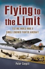 Flying to the Limit Test WWII