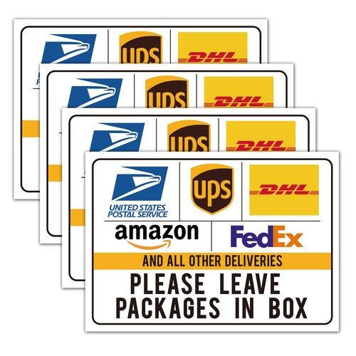 Package delivery sign for - 4,
