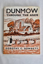 Dunmow Through The Ages by
