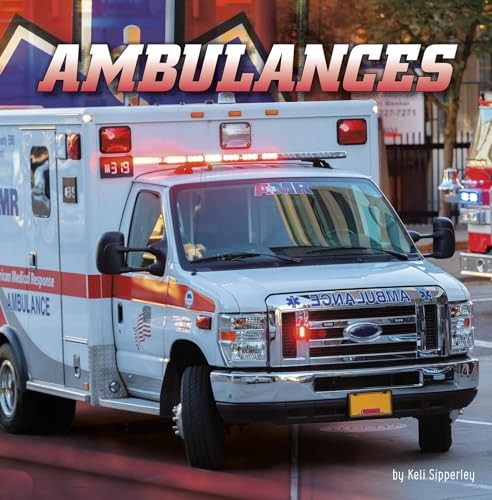 Ambulances wild about - (wild,