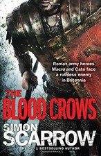 The Blood Crows (Roman Legion 12) By Simon Scarrow. 9780755353828