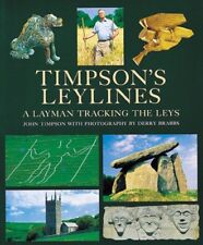 Timpson's Leylines: A Layman Tracking the Leys By John Timpson