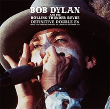 BOB DYLAN & THE ROLLING THUNDER REVUE - DEFINITIVE DOUBLE E'S(2CD) NEW