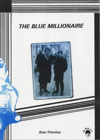 The blue millionaire - the, 3