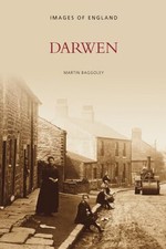 Darwen (Archive Photographs: Images of England) by Martin Baggoley Paperback The