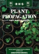 Plant Propagation (RHS Royal Horticultural Society's Encyclopaedia of Practical
