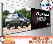 Vauxhall Nova SR Banner for Garage, Workshop, Showroom etc