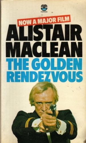 The golden rendezvous - golden, rendezvous-alistair