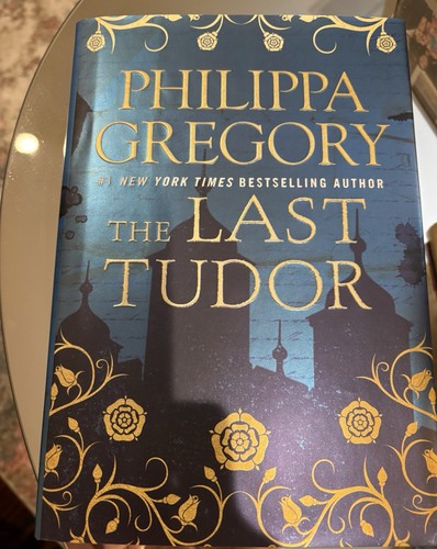 The last tudor philippa - last,