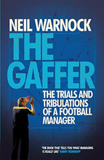 The Gaffer: The Trials and
