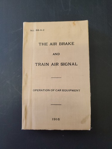 Vintage 1916 the air brake - the,