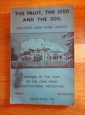 BOOKLET - The Fruit Seed Soil Collected John Innes Leaflets Booklet 1949 2nd Ed