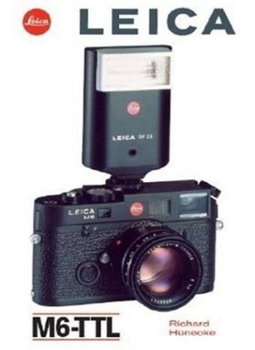 Leica ttl richard - leica, hunecke
