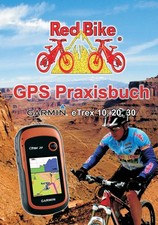 GPS Praxisbuch Garmin eTrex
