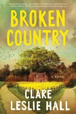 Broken Country (Reese's Book Club) by Clare Leslie Hall Paperback UK