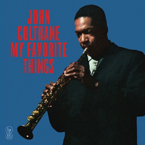 John coltrane favorite - john, my