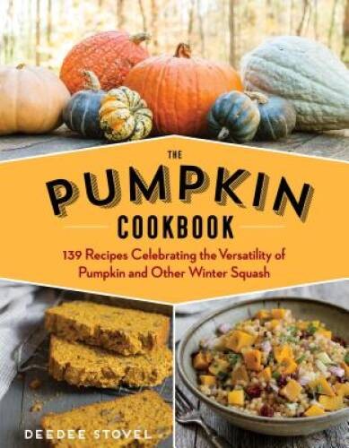 The pumpkin cookbook - pumpkin, cookbook,