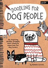 Doodling for Dog People by Correll, Gemma Book The Cheap Fast Free Post