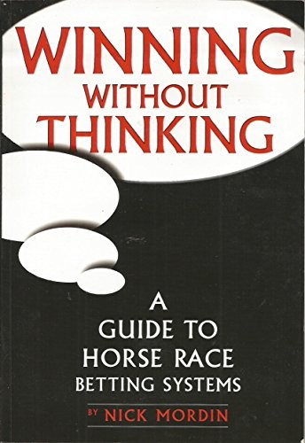 Winning without thinking a - without, thinking: