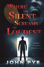 Where The Silent Screams Are