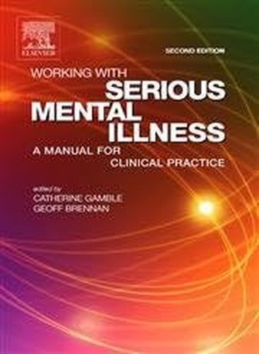 Working with serious mental - working,