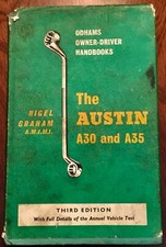 THE AUSTIN A30 and A35 ~ Odhams Owner-Driver Handbook : by Nigel GRAHAM : 1966.