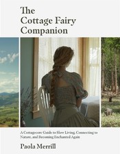 The Cottage Fairy Companion: A
