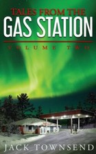 Tales from the Gas Station