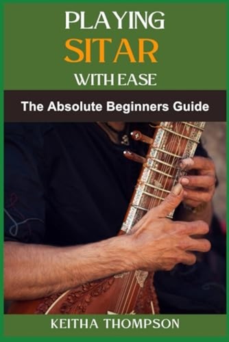 Playing sitar with ease - playing, a
