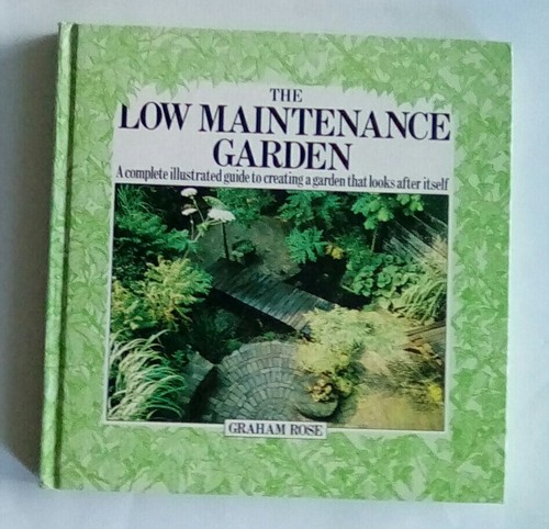 The low maintenance garden - low,