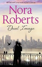 Dual Image - Nora Roberts