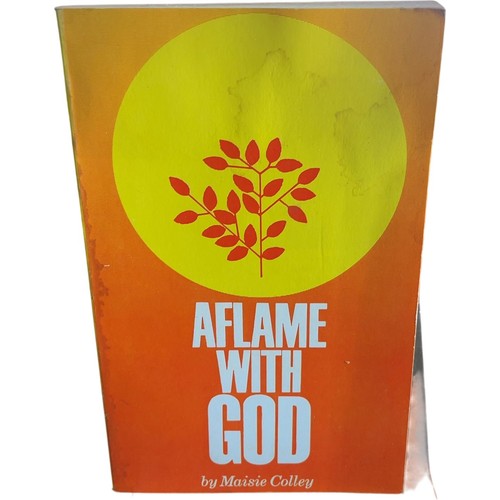 Aflame with god colley maisie - god,