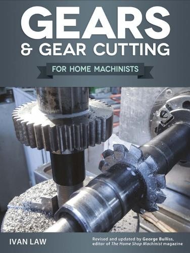Gears and gear cutting - gears, cutting: