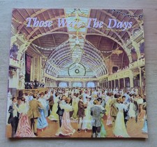 "THOSE WERE THE DAYS" FRIEDA